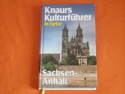 Mehling, Marianne (Hrsg.)  Knaurs Kulturfhrer in Farbe: Sachsen-Anhalt 
