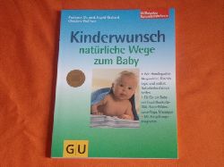 Gerhard, Ingrid; Wolfrum, Christine  Kinderwunsch. Natrliche Wege zum Baby.  