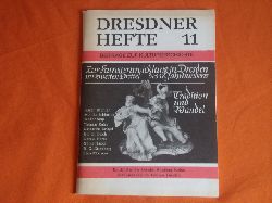 Rat des Bezirkes Dresden, Abteilung Kultur (Hrsg.)  Dresdner Hefte 11. Beitrge zur Kulturgeschichte. Zur Kunstentwicklung in Dresden im zweiten Drittel des 18. Jahrhunderts. Tradition und Wandel. 