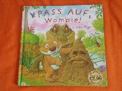 Fuge, Charles  Pass auf, Wombie! 