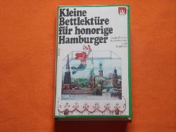 Steiner, Katharina (Auswahl)  Kleine Bettlektre fr honorige Hamburger. Leckerbissen fr Geborene und Quiddjes. 