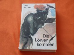 Richter, Gtz R.  Die Lwen kommen 