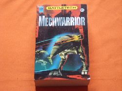 Diverse  Die Mechwarrior-Trilogie 