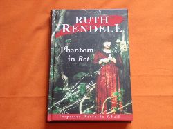 Rendell, Ruth  Phantom in Rot. Inspector Wexfords 8. Fall. 