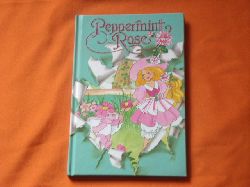 Pabst, Ingrid  Peppermint Rose 