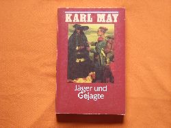May, Karl  Jger und Gejagte 