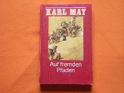 May, Karl  Auf fremden Pfaden 