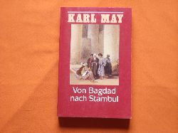 May, Karl  Von Bagdad nach Stambul 