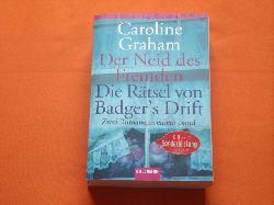 Graham, Caroline  Der Neid des Fremden. Die Rtsel von Badgers Drift. Zwei Romane in einem Band. 