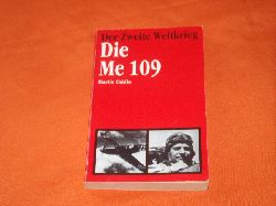 Caidin, Martin  Die Me 109 