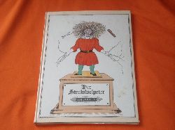 Hoffmann, Heinrich  Der Struwwelpeter oder lustige Geschichten und drollige Bilder 