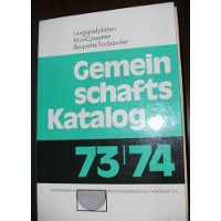 Hrsg: Josef Keller  Gemeinschafts Katalog 73/74 Langspielplatten MusiCasetten bespielbare Tonbänder 8-Track 