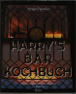 Arrigo Cipriani Christopher Balker     Harrys Bar Kochbuch Die schnsten Rezepte aus dem legendren Restaurant in Venedig ( Harry`s Barkochbuch Bar-Kochbuch ) 