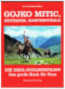 Habel, Frank-Burkhard  Gojko Mitic, Mustangs, Marterpfhle Die DEFA - Indianerfilme Das groe Buch fr Fans 