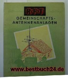 RFT  Gemeinschaftsantennenanlagen,Beschreibung, Bau- und Betriebsanleitung 