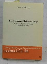 Held- Schrader, Christine  Sozialismus und koloniale Frage Die ?berseeische Expansion im Urteil fr?her franzsischer Sozialisten ,Gttinger Bausteine zur Geschichtswissenschaft 