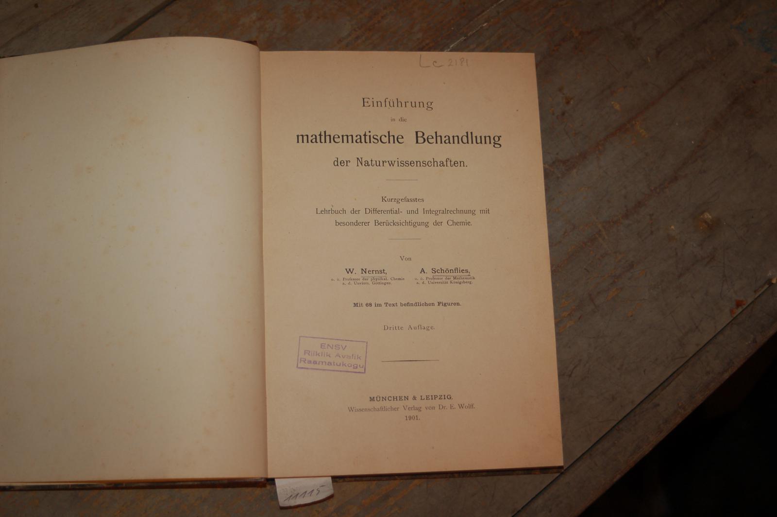 Nernst Schönflies  Einführung in die mathematische Behandlung der Naturwissenschaften 