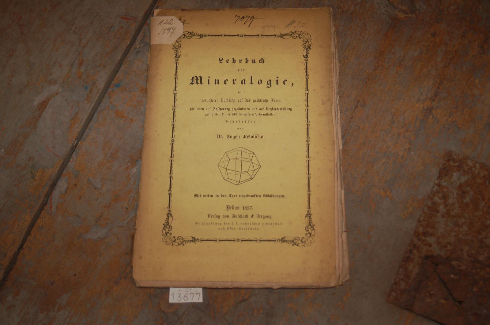 Netolicka Dr. Eugen  Lehrbuch der Mineralogie  mit besonderer Rücksicht auf das praktische Leben 