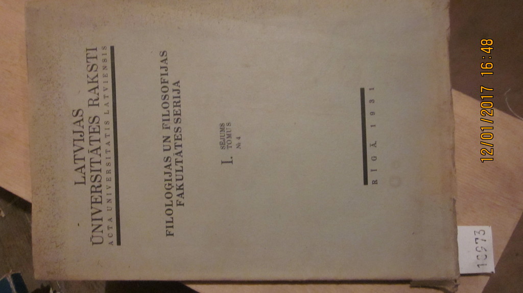 Straubergs  Horaz  Studien zur Entwicklungsgeschichte der römischen Dichtkunst der Augustäischen Zeit  Latvijas Universitates Raksti   Acta Universitatis Latviensis Filologijas un Filosofias Fakultates Serija   Tom. I. Sejums Nr. 4 