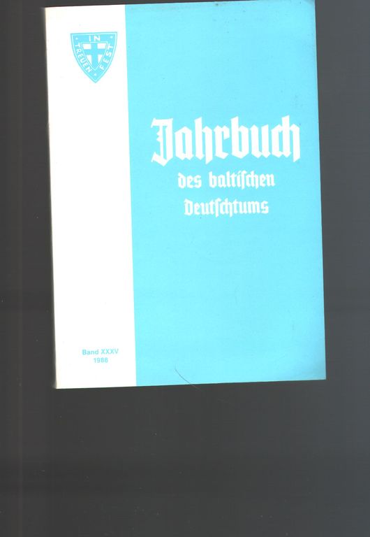 Carl Schirren Gesellschaft  Jahrbuch des baltischen Deutschtums 1988 