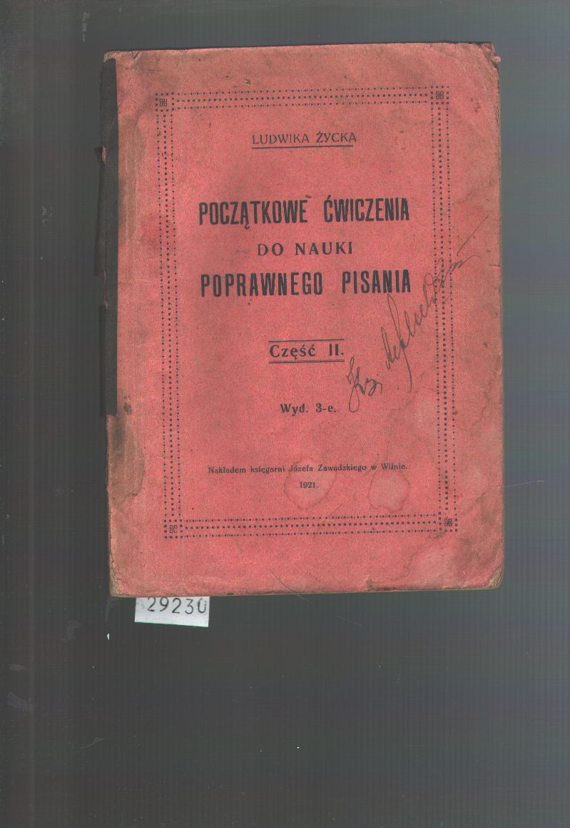 Ludwika Zycka  Poczatkowe cwiczenia do nauki poprawnego pisania  Czesc II. 