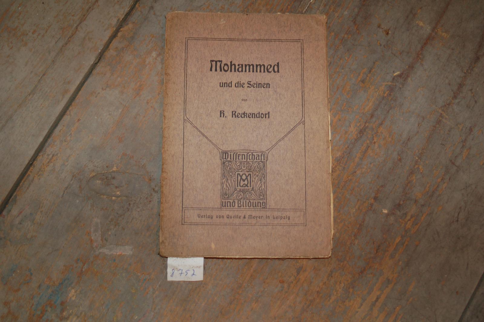 Reckendorf  Mohammed und die Seinen 