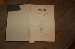 Hoetzsch  Russland Eine Einfhrung aufgrund seiner Geschichte von 1904 bis 1912 