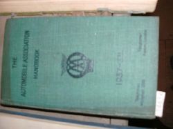 .  The automobile Association Handbook 1937 - 38 