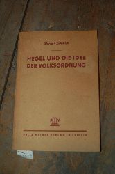 Schmidt Werner  Hegel und die Idee der Volksordnung 