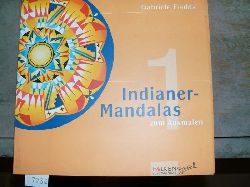 Fladda Gabriele  Indianer Mandalas  zum Ausmalen 
