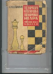 Ozren Nedeljkovic  Theorie der offenen und geschlossenen Spiele (serbischsprachig) 2. Buch 