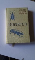 Dr. Friese Gerrit  Insekten (Taschenlexikon der Entomologie) 