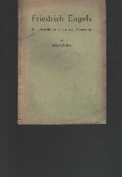 Felix Drahn  Friedrich Engels  Ein Lebensbild zu seinem 100. Geburtstag 