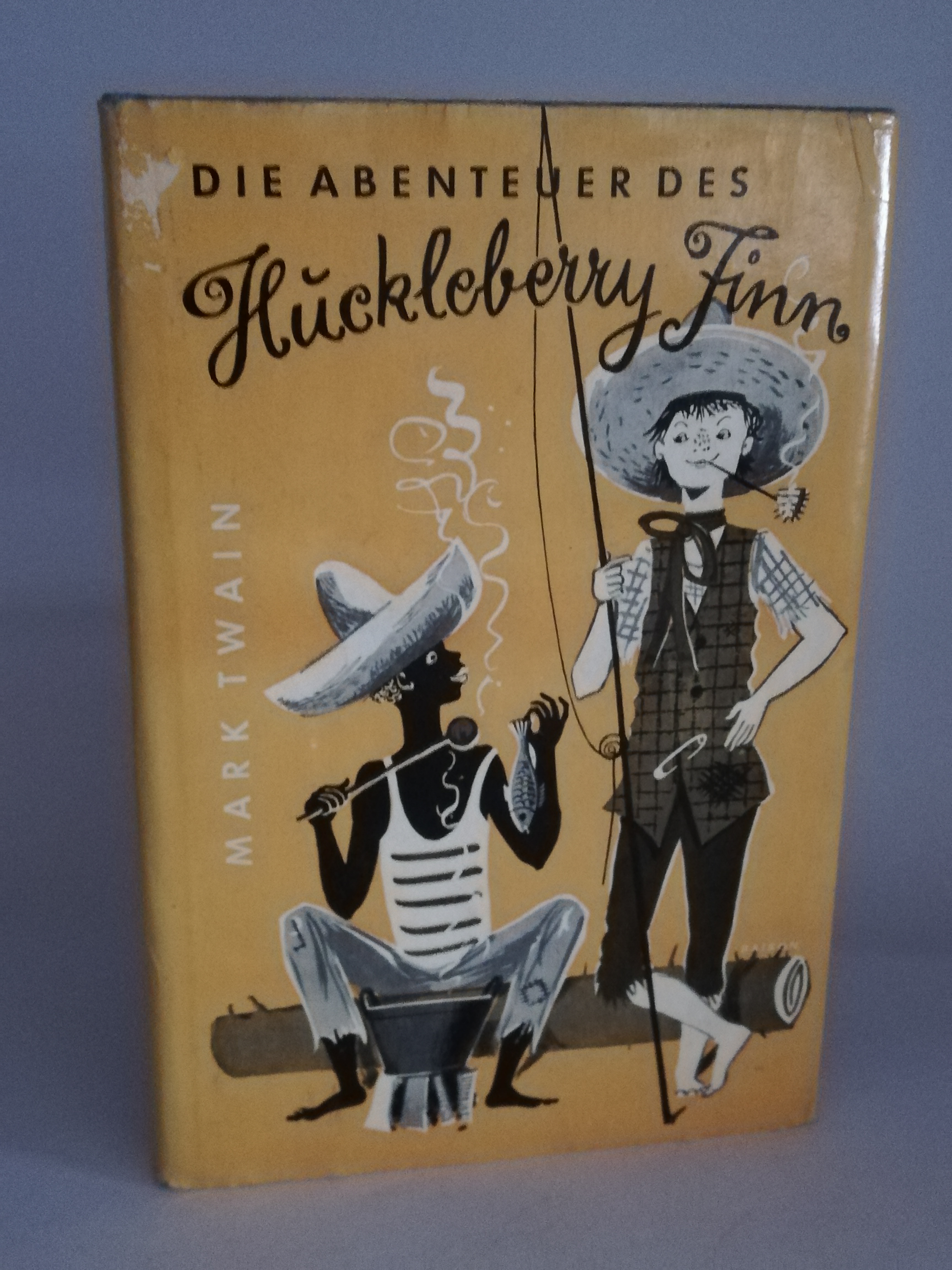 Mark Twain  DIE ABENTEUER DES HUCKLEBERRY FINN 