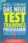 Hesse. Schrader  Das neue Test Trainings Programme. Einstellungs und Eignungstests erfolgreich bestehen. Die wichtigsten Testaufgaben und wie mann sie Löst 