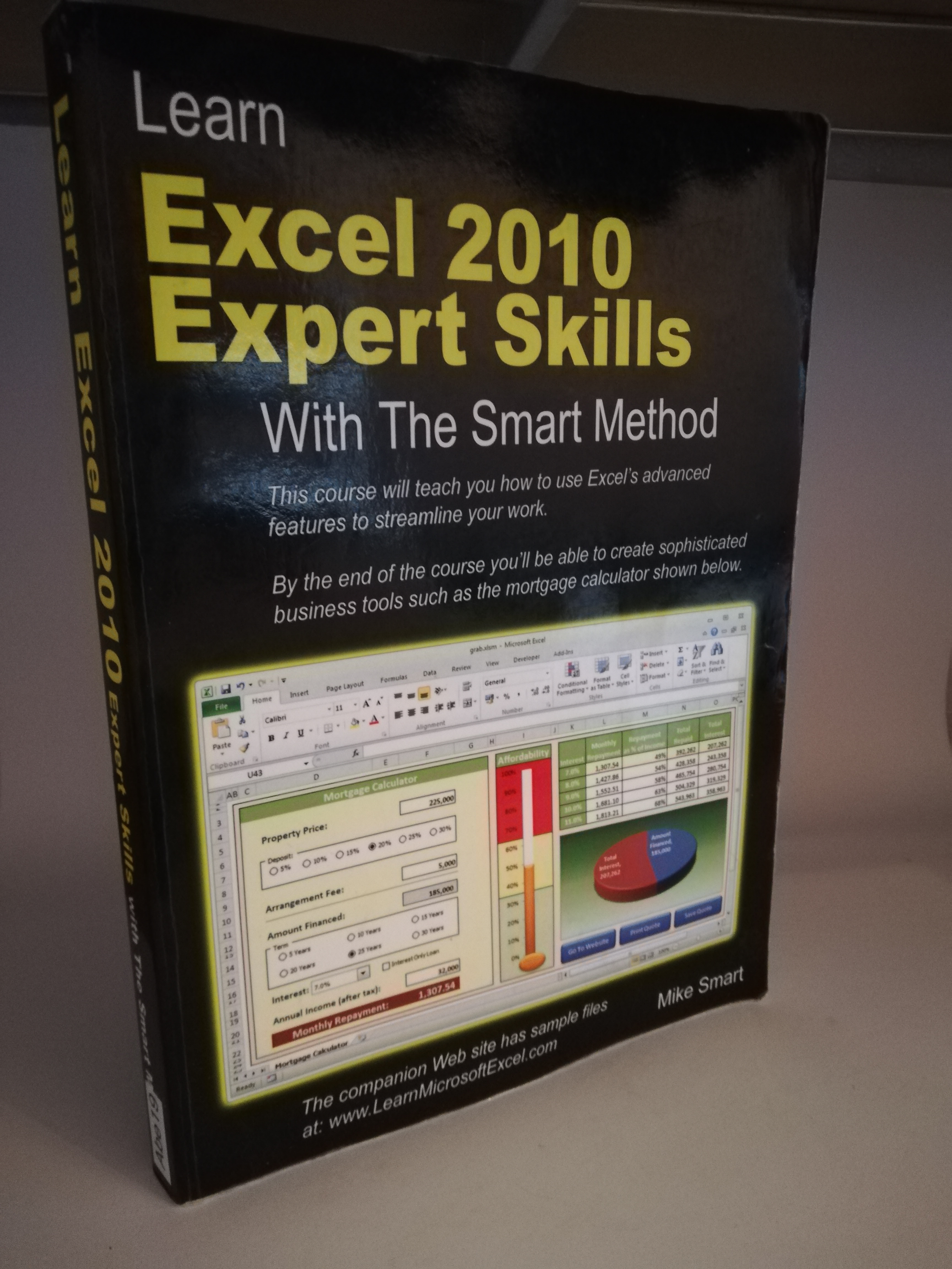 Mike Smart  Learn Excel 2010 Expert Skills With The Smart Method. 