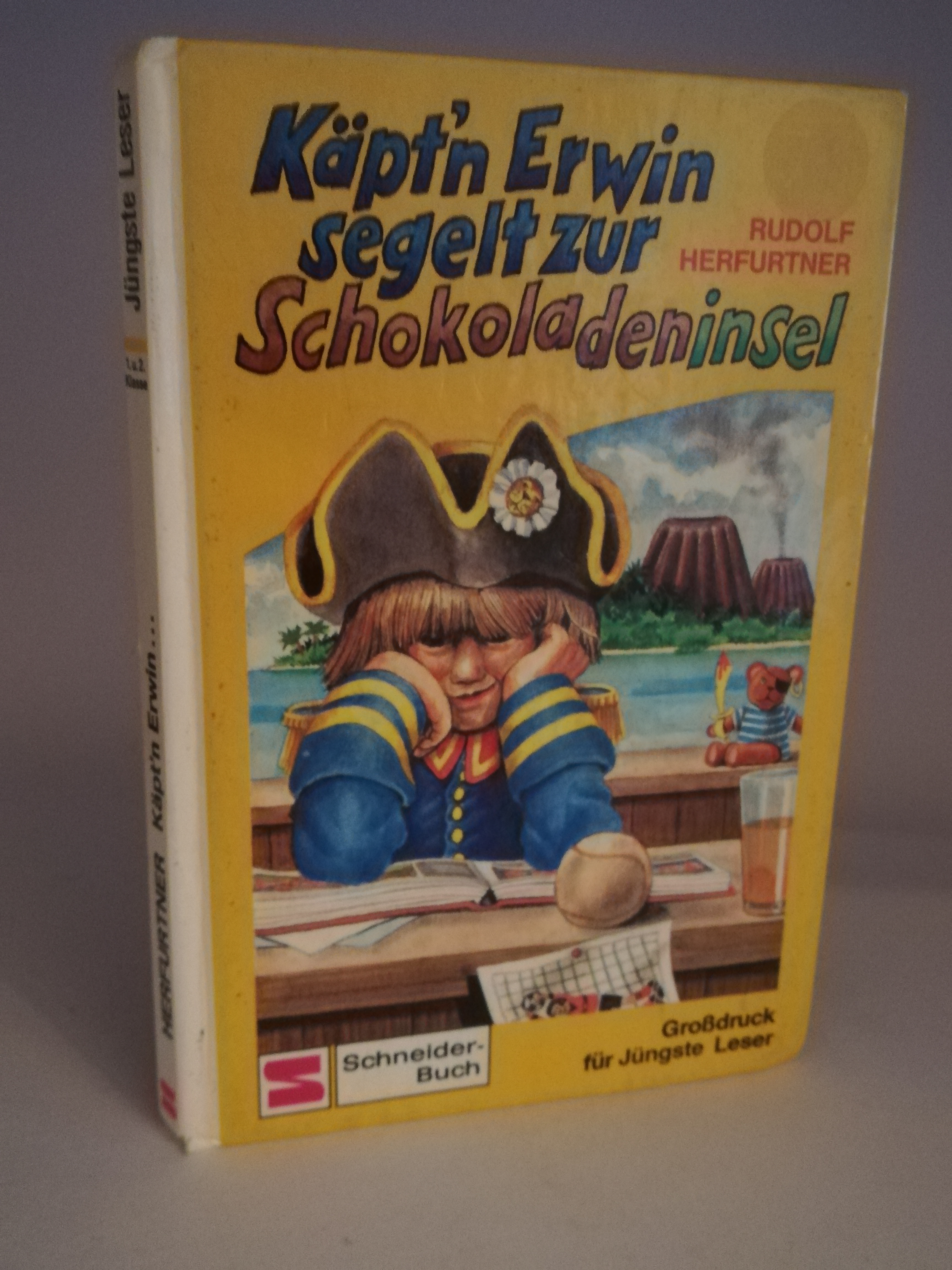 Rudolf Herfurtner  Käpt'n Erwin segelt zur Schokoladeninsel. Großdruck für Jünste Leser 