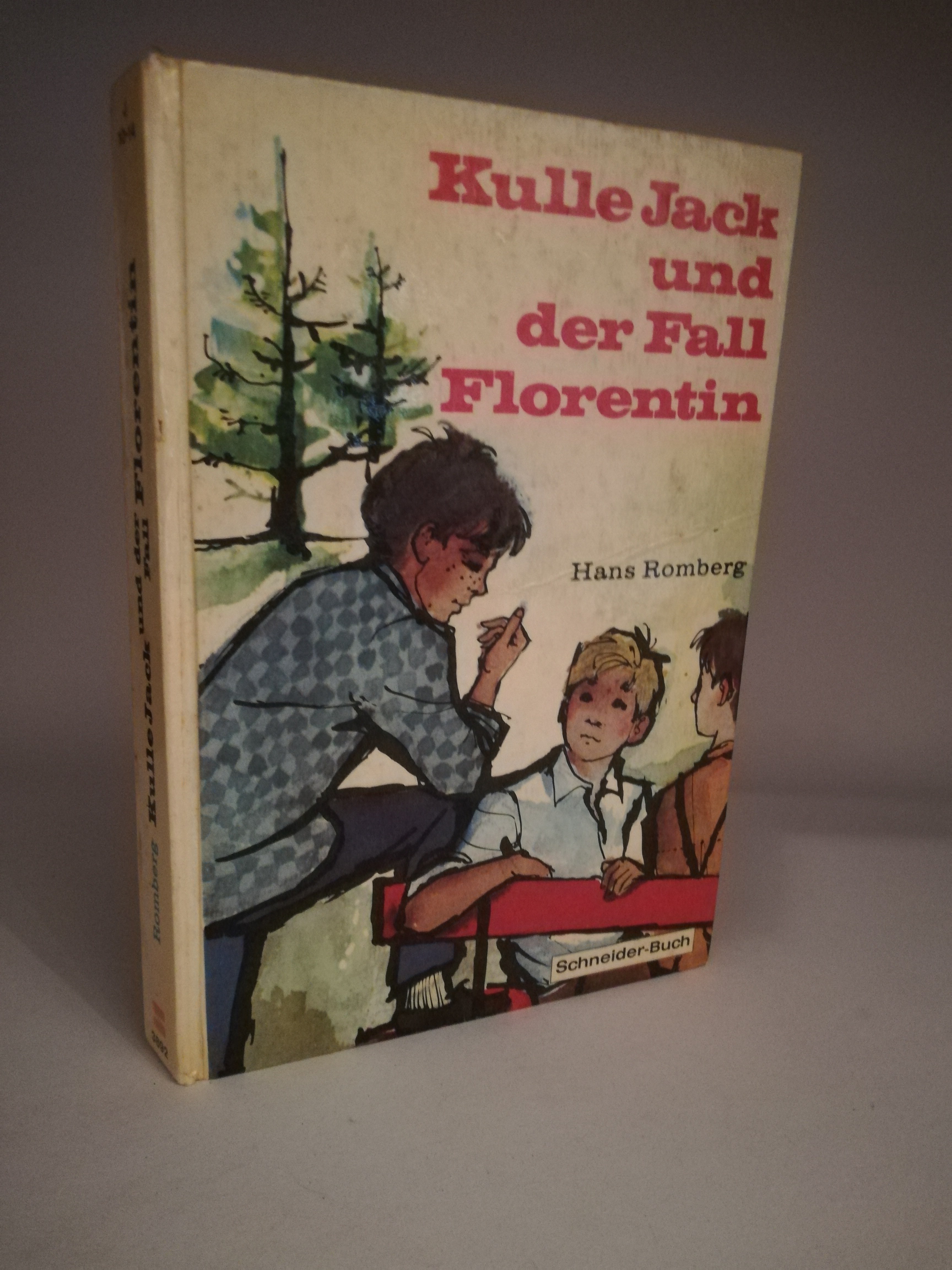 Hans Romberg  Kulle Jack und der Fall Florentin 