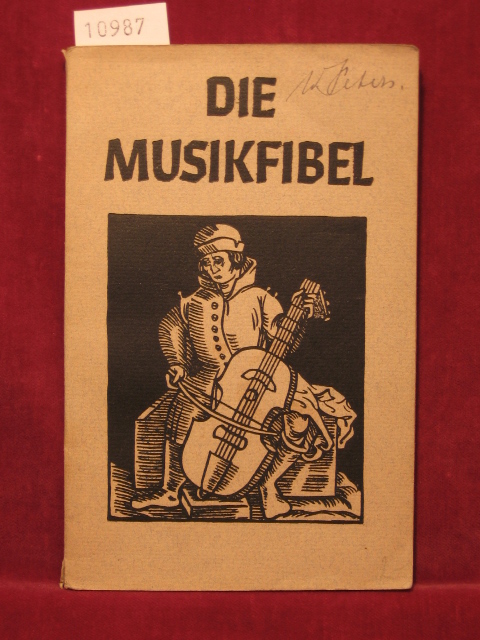 Moser, Joachim:  Die Musikfibel. 