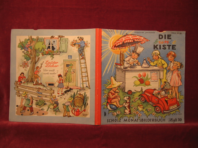 Börsch, Lili (Schriftleitung):  Die bunte Kiste. Scholz Monatsbilderbuch. 7. Jahrgang, Heft 10, Juli 1953. 