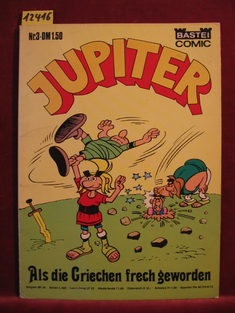   Bastei Comic Nr. 3: Jupiter. Als die Griechen frech geworden. 