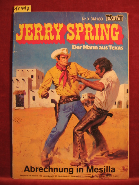   Jerry Spring. Der Mann aus Texas. Nr. 3: Abrechnung in Mesilla. 