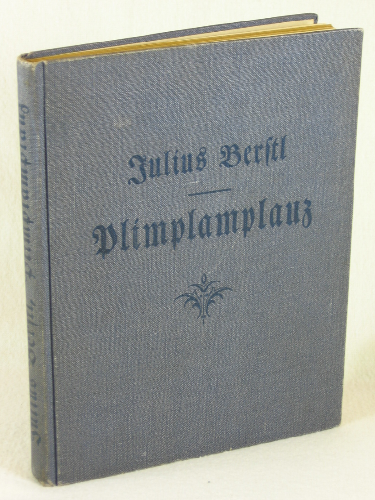 Berstl, Julius:  Plimplamplauz. Leben, Streiche und klägliches Ende eines Teufels aus dem Kasten. Eine Märchengeschichte für Kinder. 