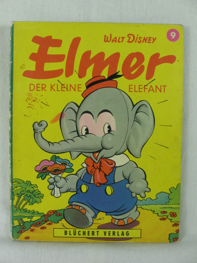 Disney, Walt:  Kleine Disney-Bilderbücher Nr. 9: Elmer der kleine Elefant. 