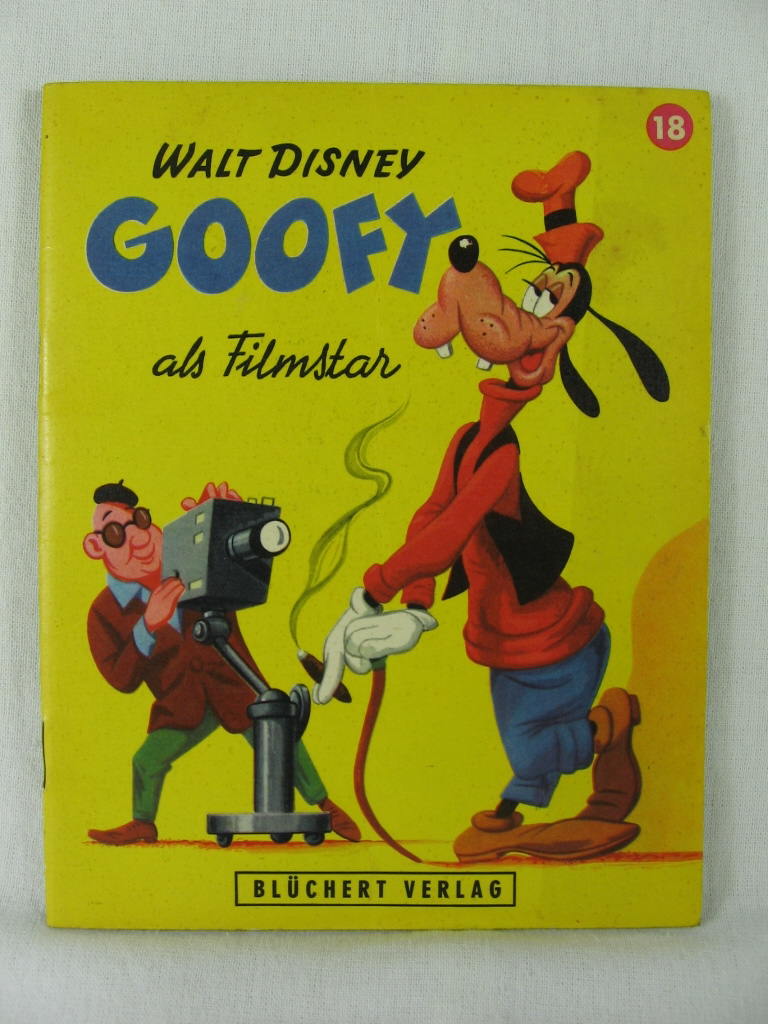 Disney, Walt:  Kleine Disney-Bilderbücher Nr. 18: Goofy als Filmstar. 