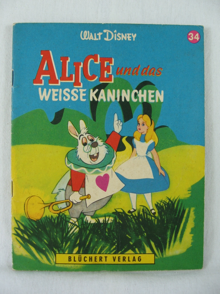 Disney, Walt:  Kleine Disney-Bilderbücher Nr. 34: Alice und das weisse Kaninchen. 