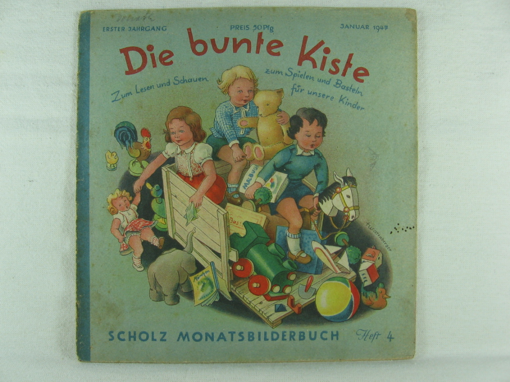 Scholz, Edith (Herausgeberin):  Die bunte Kiste. Scholz Monatsbilderbuch. 1. Jahrgang, Heft 4, Januar 1947. 