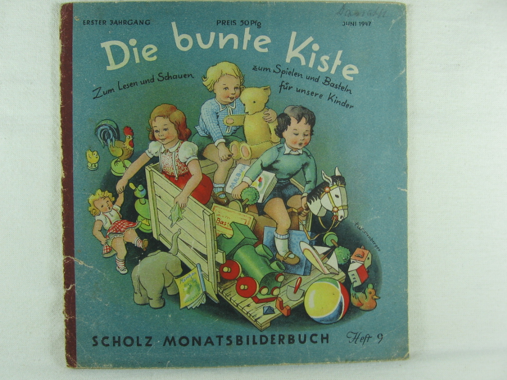 Scholz, Edith (Herausgeberin):  Die bunte Kiste. Scholz Monatsbilderbuch. 1. Jahrgang, Heft 9, Juni 1947. 