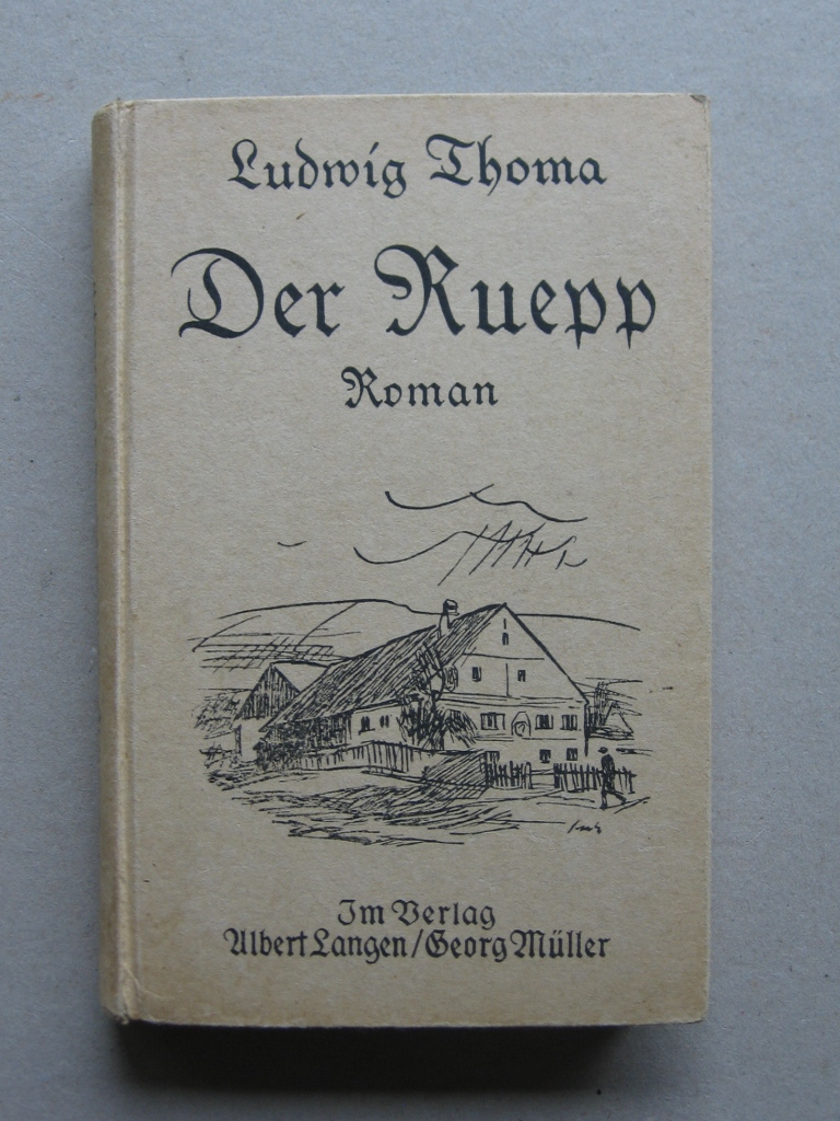 Thoma, Ludwig:  Der Ruepp. 