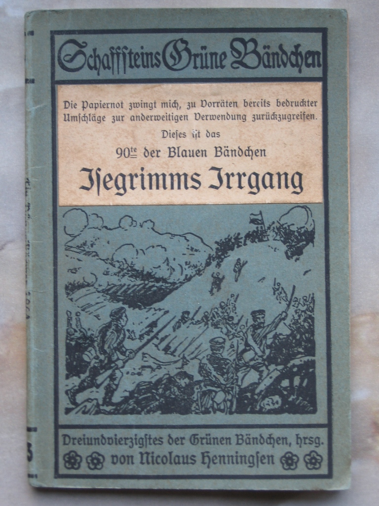 Löns, Herrmann:  Isegrimms Irrgang. 
